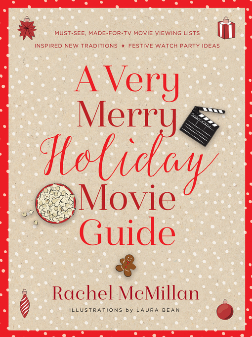 Title details for A Very Merry Holiday Movie Guide by Rachel McMillan - Wait list